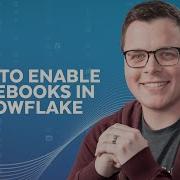 Learn How To Get Started With Snowflake Notebooks Across All Public Clouds