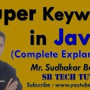 Super Keyword In Java What Is Super Keyword In Java Complete Explanation Java Programming