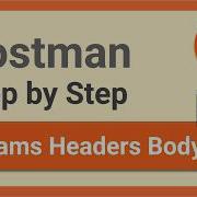 Postman Beginner Tutorial 2026 Headers Query Parameters Request Body Explained Step By Step