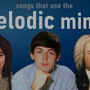 Songs That Use The Melodic Minor Scale