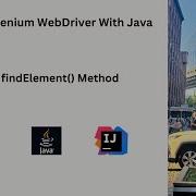 16 The FindElement Method In Selenium WebDriver When We Get NoSuchElementException