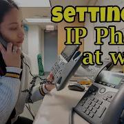 IP Phone Setup Quick Tutorial