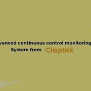 An Advanced Continuous Control Monitoring RM System From Claptek