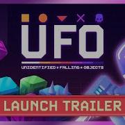 UFO Unidentified Falling Objects Launch Trailer