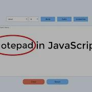 Create Notepad In JavaScript JavaScript Tutorial