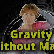 Gravity Without Mass Could Explain Dark Matter