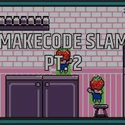 MakeCode Slam Pt 2 MakeCode Arcade Advanced
