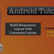 Mobile Application Development Responsive UI Design With Constraint Layout Guideline Element