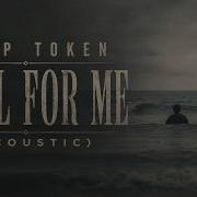 Fall For Me Sleep Token Acoustic