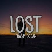 Frank Ocean Lost Lyrics