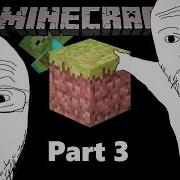 Minecraft Slander Part 3