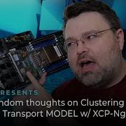 Vlog Random Thoughts On Clustering Our Tyan Transport MODEL W XCP Ng