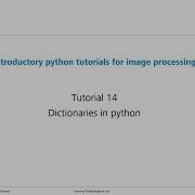 Tutorial 14 What Are Dictionaries In Python