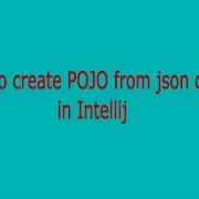 How To Create POJO From Json Class In Intellij