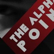The Alpha Point