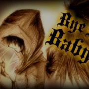 Nightcore Bye Bye Babylon Cryoshell