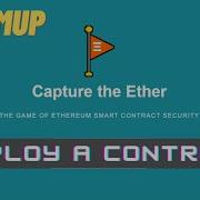 Capture The Ether Challenge Deploy A Contract Brownie 2023