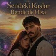 Sendeki Kaşlar Bende De Olsa Psychedelic Anatolian Folk Rock