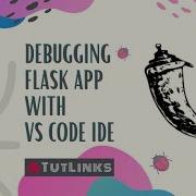 Debugging Flask App With Visual Studio Code IDE