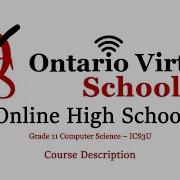 ICS3U Grade 11 Computer Science Ontario Virtual School OVS