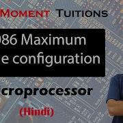 Maximum Mode In Microprocessor 8086 Microprocessor Lectures In Hindi
