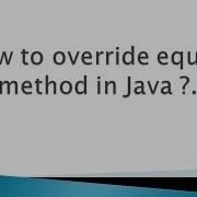 How To Override Equals Method In Java