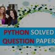 SOLVED PYTHON COMPUTER SCIENCE QUESTION PAPER IN HINDI
