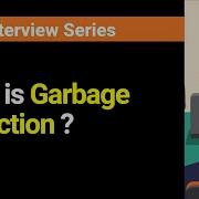 What Is Garbage Collection GC