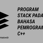 CONTOH PROGRAM STACK PADA BAHASA PEMROGRAMAN C C TUTORIAL