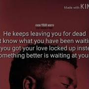 Khalid Know Your Worth Remix Lyrics Ft Davido Tems