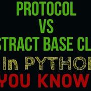 Protocol Vs Abstract Class In Python
