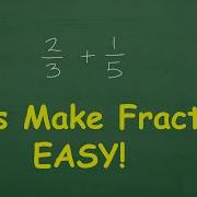 Fractions Made EASY