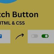 Create Switch Button From Checkbox Using HTML And CSS Tutorial