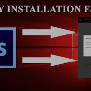 How To Fix Adobe Photoshop Error Sorry Installation Failed Error Code 182