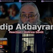 Edip Akbayram Reaction Aldırma Gönül First Time Hearing Requested
