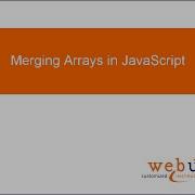 Merging Arrays In JavaScript