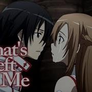 Kirito X Asuna Left Of Me AMV
