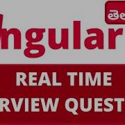 త ల గ ల ANGULAR INTERVIEW QUESTIONS TELUGU LO