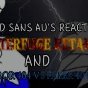 Reaction On Subterfuge Retake And Error 404 Vs Faker 404