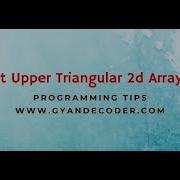 2 Upper Triangular 2d Array Matrix In Java 2D Array Special Series