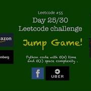 Leetcode Jump Game Python Solution 55