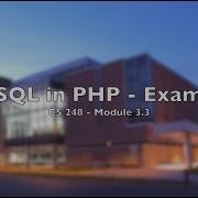 CS248 Module 3 3 MySQL In PHP Example