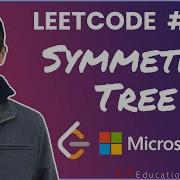 Solving LeetCode 101 In JavaScript Symmetric Tree