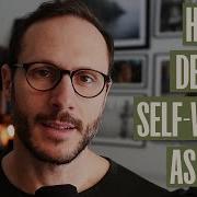 How To Develop Self Worth As A Man
