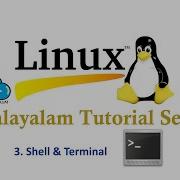 3 Linux Shell Terminal Linux Malayalam Tutorial