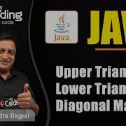 Program Diagonal Matrix In Java Upper Lower Triangular Java For Beginners Java Lec69