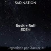 EDEN Rock Roll Legendado