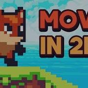 2D Movement In Unity Tutorial