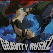 GRAVITY RUSH 2 Прохождение 1 ДЕВЧОНКА С КОТЕЙКОЙ