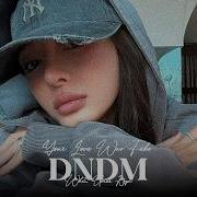 Umar Keyn DNDM Your Love Was Fake Original Mix